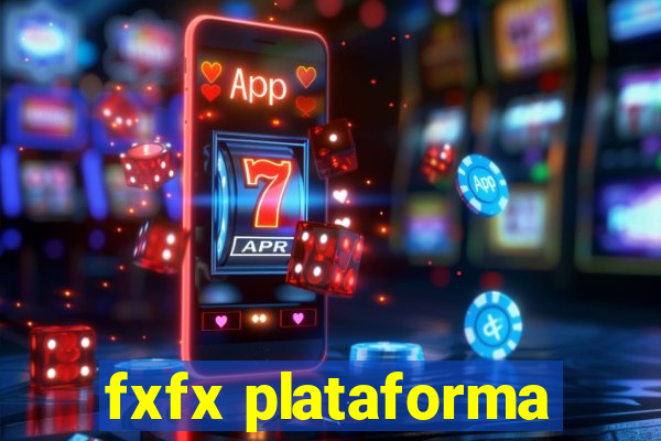 fxfx plataforma